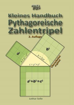 Cover for Lothar Selle · Pythagoreische Zahlentripel (Hardcover Book) (2022)