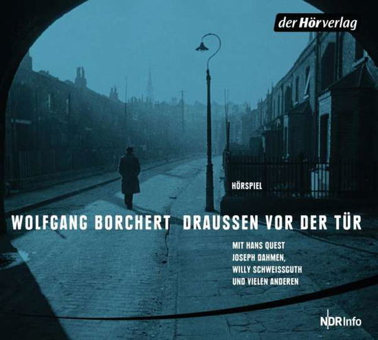 CD Draußen vor der Tür - Wolfgang Borchert - Music - Penguin Random House Verlagsgruppe GmbH - 9783844539202 - 