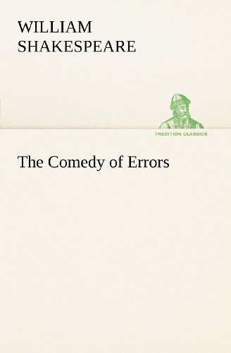 The Comedy of Errors (Tredition Classics) - William Shakespeare - Libros - tredition - 9783849167202 - 4 de diciembre de 2012