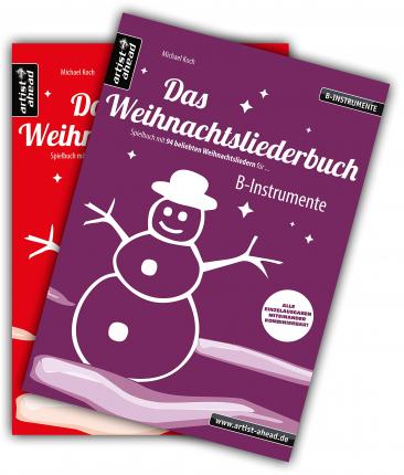 Das Weihnachtsliederbuch-Set (B-Instrumente + Klavierbegleitung) - Michael Koch - Bücher - Artist Ahead Musikverlag - 9783866421202 - 21. August 2017