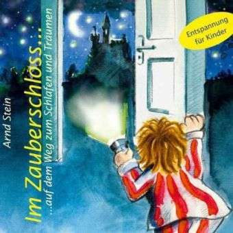 Im Zauberschloß,1CD-Audio - A. Stein - Books -  - 9783893263202 - 