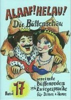 Alaaf! Helau! Büttenschau - Regina Ebert - Książki - Ebert, Regina Verlag - 9783930685202 - 1 września 2008