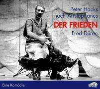 Peter Hacks · Der Frieden. (DVD/CD) (2006)