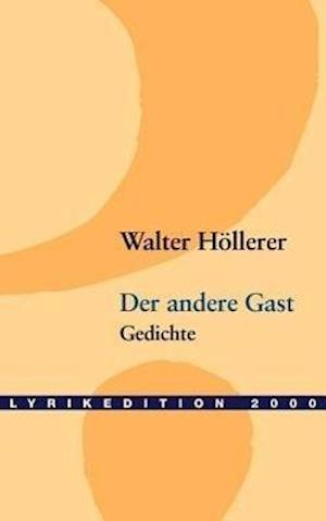 Cover for Walter Hoellerer · Der andere Gast (Paperback Book) [German edition] (2000)