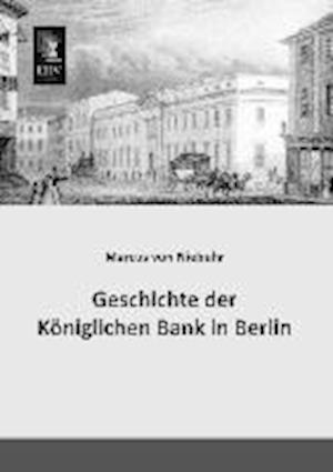 Cover for Niebuhr · Geschichte der Königlichen Bank (Book)