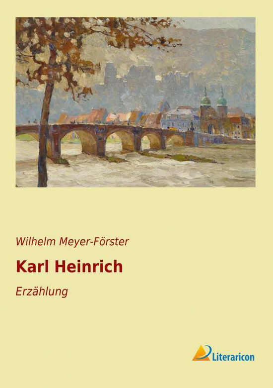 Cover for Meyer-Förster · Karl Heinrich (Book)