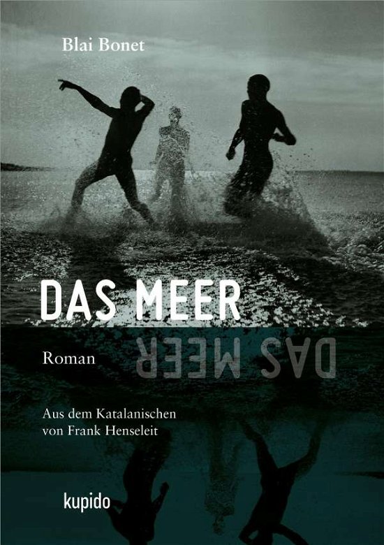 Cover for Blai Bonet · Das Meer (Innbunden bok) (2021)