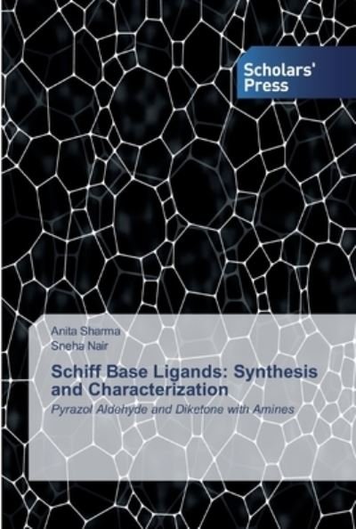 Cover for Anita Sharma · Schiff Base Ligands (Taschenbuch) (2019)