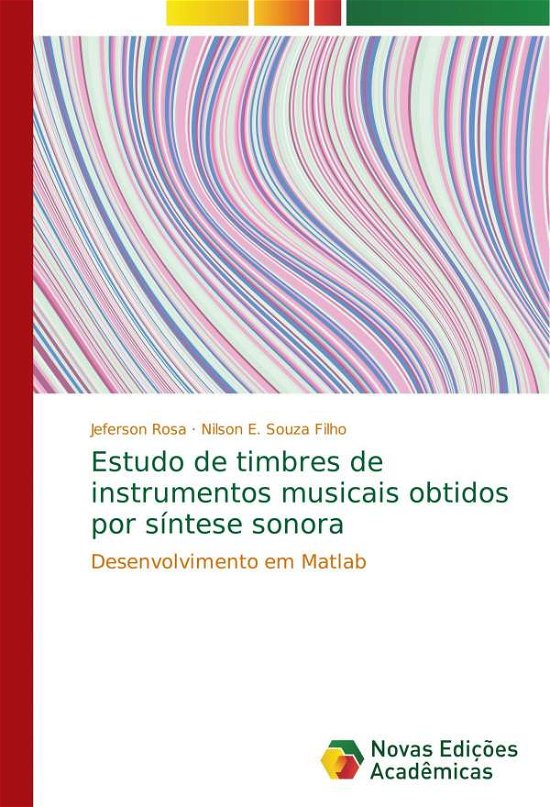 Cover for Rosa · Estudo de timbres de instrumentos (Bok) (2017)
