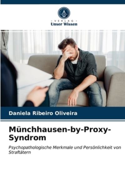 Cover for Oliveira · Münchhausen-by-Proxy-Syndrom (N/A) (2021)