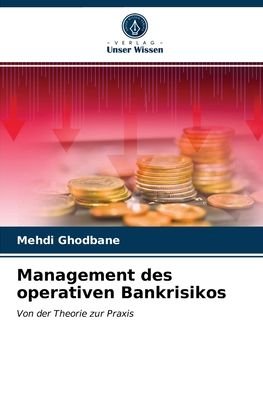 Cover for Mehdi Ghodbane · Management des operativen Bankrisikos (Taschenbuch) (2021)