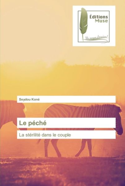 Cover for Seydou Kone · Le peche (Paperback Book) (2021)