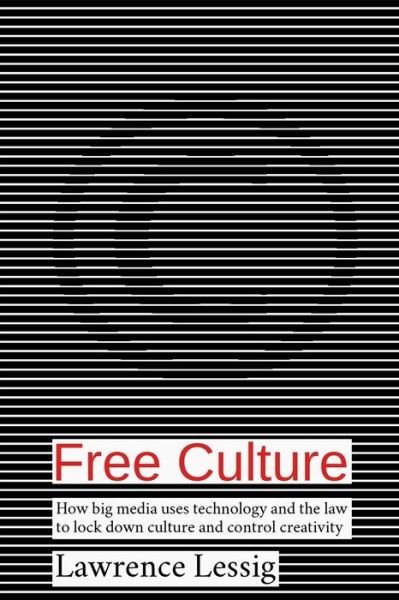 Cover for Lawrence Lessig · Free Culture (Pocketbok) (2015)
