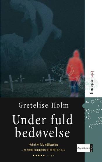 Cover for Gretelise Holm · Krimi Aschehoug. En Karin Sommer-krimi.: Under fuld bedøvelse (Paperback Bog) [2. udgave] (2006)