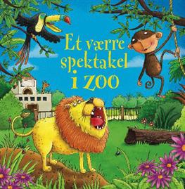 Cover for Sam Taplin · Et værre spektakel i ZOO m/lyd (Cardboard Book) [1st edition] (2012)