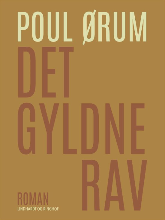 Cover for Poul Ørum · Det gyldne rav (Taschenbuch) [1. Ausgabe] (2017)