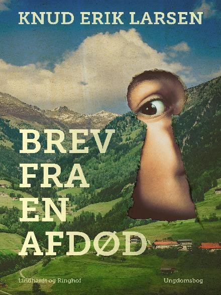 Cover for Knud Erik Larsen · Brev fra en afdød (Sewn Spine Book) [2º edição] (2017)
