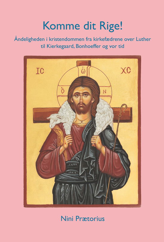 Cover for Nini Prætorius · University of Southern Denmark Studies in History and Social Sciences vol. 665: Komme dit Rige! (Sewn Spine Book) [1st edition] (2025)
