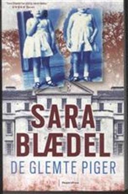 Cover for Sara Blædel · Louise Rick: De glemte piger (Paperback Book) [2. Painos] [Paperback] (2013)