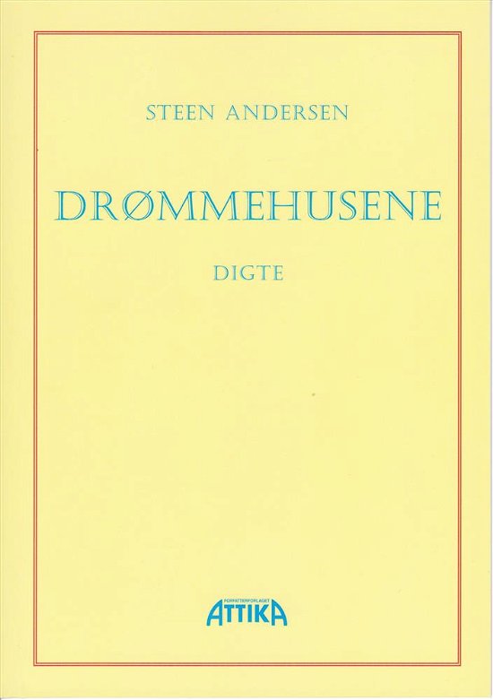 Cover for Steen Andersen · Drømmehusene (Heftet bok) [1. utgave] (2018)