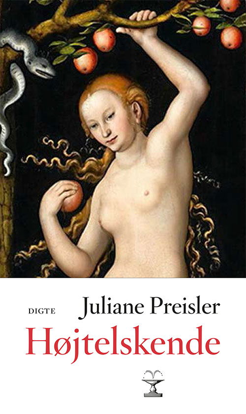 Cover for Juliane Preisler · Højtelskende (Sewn Spine Book) [1º edição] (2020)