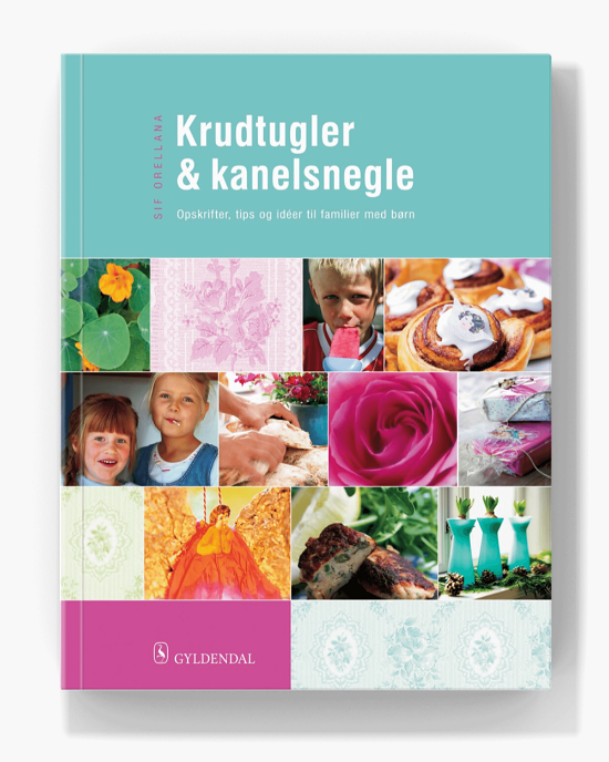 Cover for Sif Orellana · Krudtugler &amp; kanelsnegle (Bok) (2019)