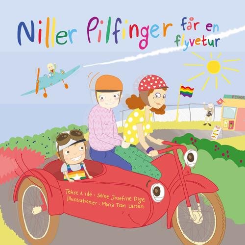 Cover for Stine Josefine Dige · Niller Pilfinger får en flyvetur (Paperback Book) [2e édition] (2016)