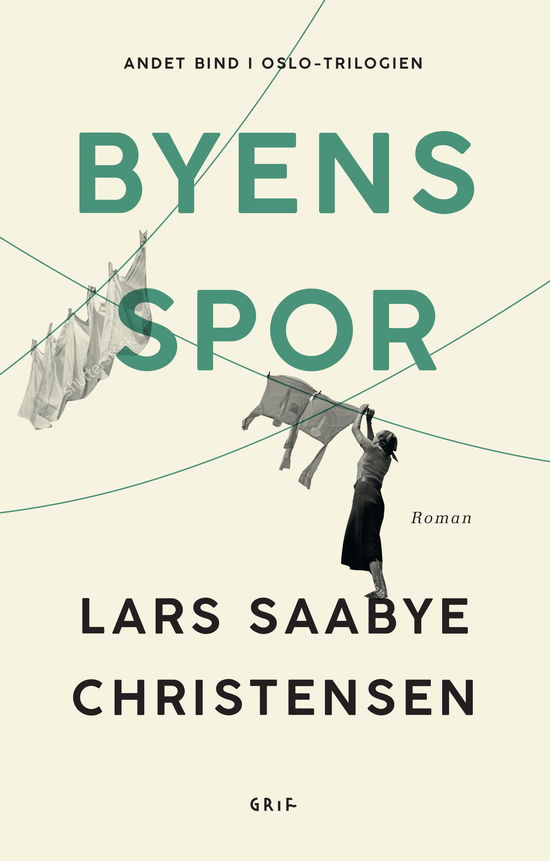 Cover for Lars Saabye Christensen · Byens spor 2: Byens spor 2 (Bound Book) [1. Painos] (2018)