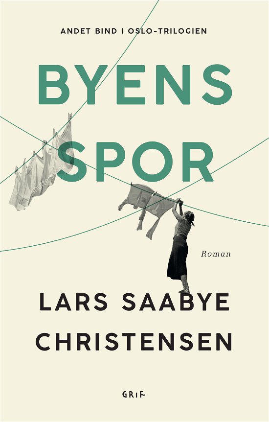 Cover for Lars Saabye Christensen · Byens spor 2: Byens spor 2 (Innbunden bok) [1. utgave] (2018)
