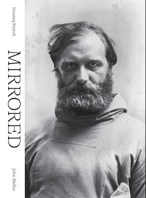 Cover for Inuuteq Storch · John Møller: Mirrored (Innbunden bok) [1.600 edition] (2021)