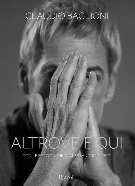 Cover for Claudio Baglioni · Altrove E Qui (Bok)