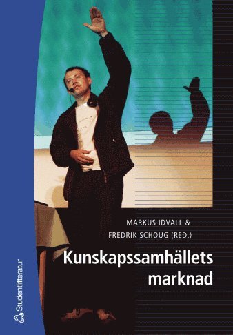 Cover for Robert Willim · Kunskapssamhällets marknad (PDF) (2006)