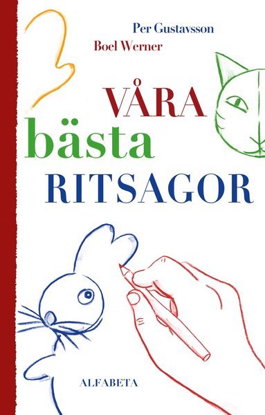 Cover for Per Gustavsson · Våra bästa ritsagor (Inbunden Bok) (2018)