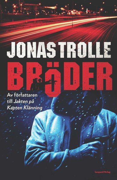 Cover for Jonas Trolle · Bröder (Hardcover Book) (2017)