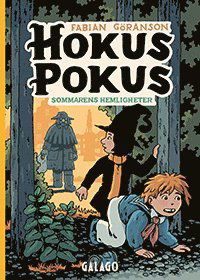 Hokus Pokus 6 : Sommarens hemligheter - Fabian Göranson - Books - Ordfront förlag - 9789177752202 - March 24, 2023