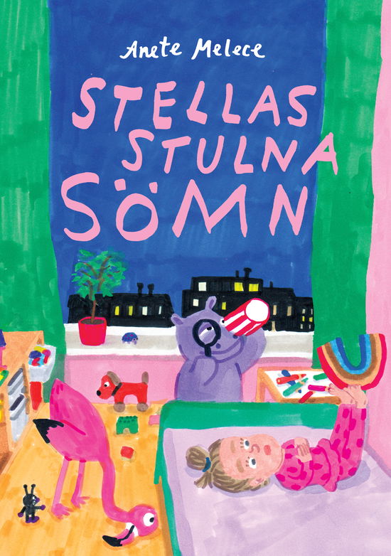 Cover for Anete Melece · Stellas stulna sömn (Bound Book) (2024)