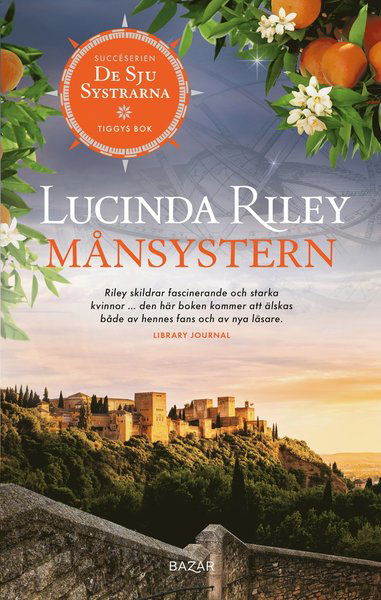 Cover for Lucinda Riley · De sju systrarna: Månsystern : Tiggys bok (Pocketbok) (2021)