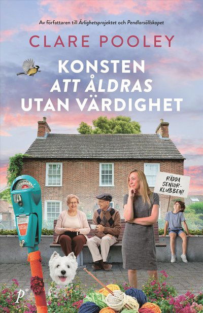 Cover for Clare Pooley · Konsten att åldras utan värdighet (Paperback Book)