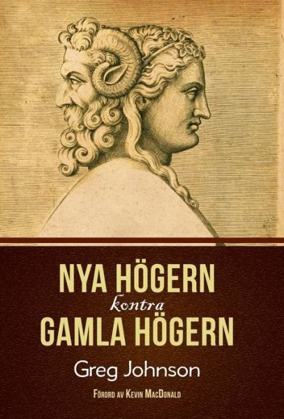 Cover for Greg Johnson · Nya Hogern Kontra Gamla Hogern (Gebundenes Buch) (2015)