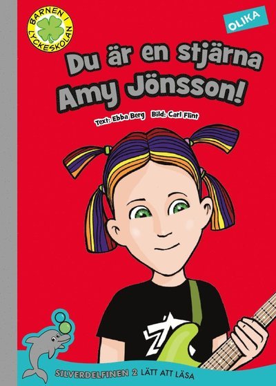 Cover for Ebba Berg · Barnen i Lyckeskolan: Du är en stjärna, Amy Jönsson! (Indbundet Bog) (2018)
