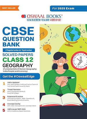 Cover for Oswaal Editorial Board · CBSE Question Bank Chapterwise and Topicwise SOLVED PAPERS_Class 12_Geography_For Exam 2024-25 (Book) (2023)