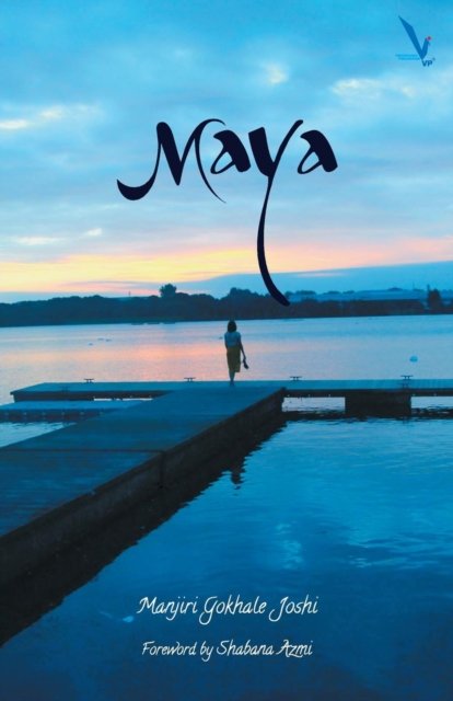 Cover for Manjiri Gokhale Joshi · Maya (Taschenbuch) (2016)