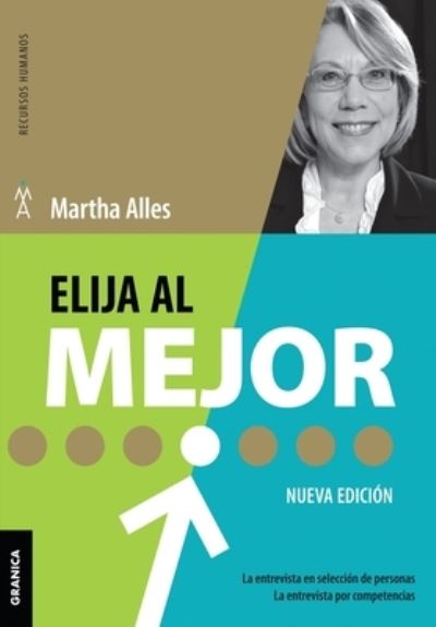 Elija al mejor - Martha Alicia Alles - Książki - GRANICA - 9789506419202 - 1 lipca 2017