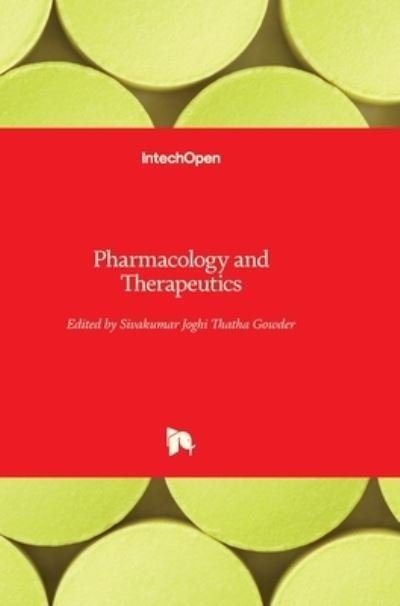 Cover for Sivakumar Joghi Thatha Gowder · Pharmacology and Therapeutics (Inbunden Bok) (2014)