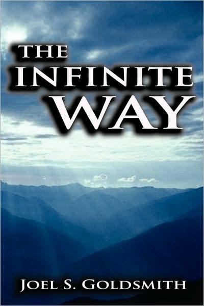 Cover for Joel S Goldsmith · The Infinite Way (Hardcover Book) (2008)