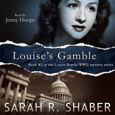 Cover for Sarah R Shaber · Louise's Gamble (CD) (2021)