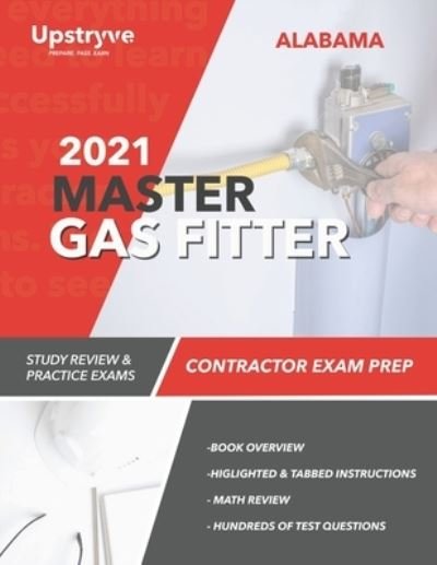 Cover for Upstryve Inc · 2021 Alabama Master Gas Fitter Contractor Exam Prep: Study Review &amp; Practice Exams (Paperback Bog) (2021)