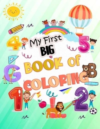 Cover for Sams-Coloring-Book Publishing · My first big book of coloring (Paperback Book) (2020)