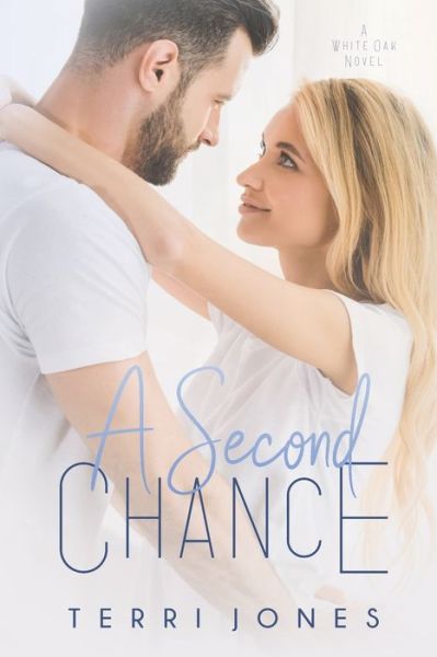 Cover for Terri Jones · A Second Chance (Paperback Book) (2020)