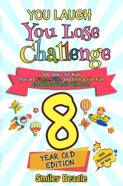 Cover for Smiley Beagle · You Laugh You Lose Challenge - 8-Year-Old Edition (Paperback Book) (2020)